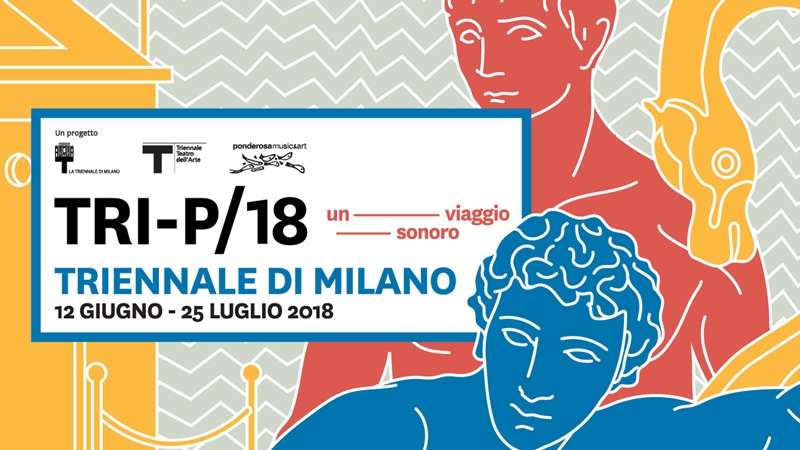 TRI-P 2018 – un viaggio sonoro